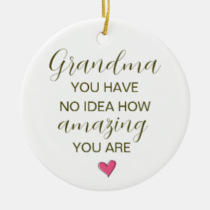 Oma, du hast keine Ahnung, wie wunderbar du bist Keramik Ornament