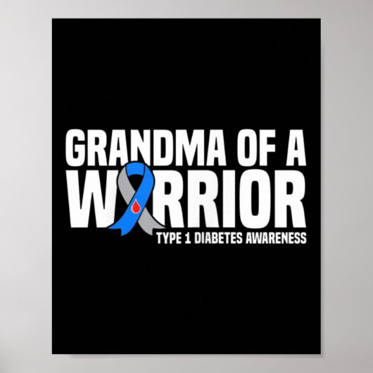 Oma eines Kriegers Typ 1 Diabetes Bewusstsein Poster (Vorne)
