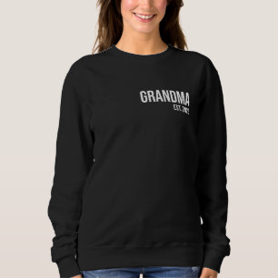 Oma Est. 2025 Cool Großmutter als Großmutter gegrü Sweatshirt