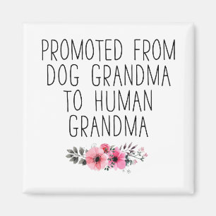 Oma für den Hund zur menschlichen Oma Kühlschrankt Magnet