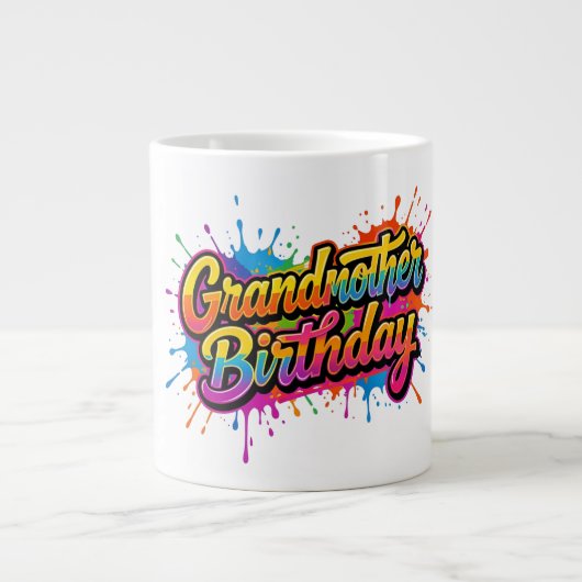 Oma Geburtstag Farbiger Farbspritzer-Design Jumbo-Tasse (Vorderseite)