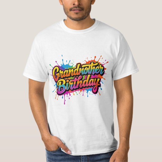 Oma Geburtstag Farbiger Farbspritzer-Design T-Shirt (Vorderseite)
