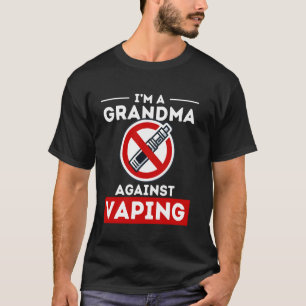 Oma gegen Vaping Funny Anti Vape rauchfrei T-Shirt