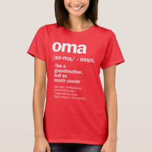Oma Geschenk für Oma Frauen Geburtstag Muttertag G T-Shirt