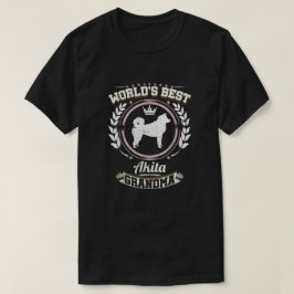 Oma Granddog, die beste Akita der Welt T-Shirt