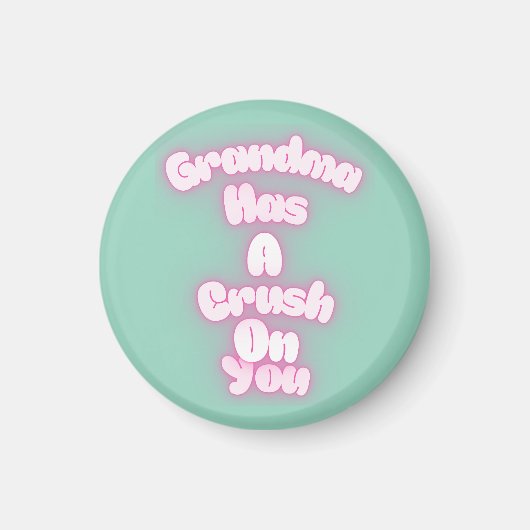 Oma ist in dich verknallt magnet (Vorne)