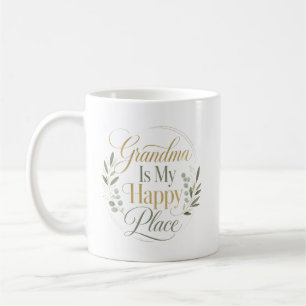 Oma ist mein glücklicher Ort Kaffeetasse