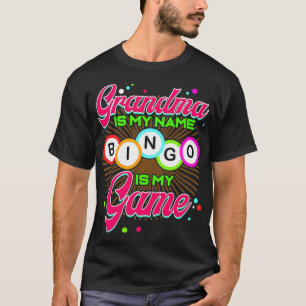 Oma ist mein Name Bingo ist mein Spiel Lucky Gambl T-Shirt