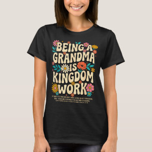 Oma Königreich Arbeit Christlicher Glaube Design T-Shirt