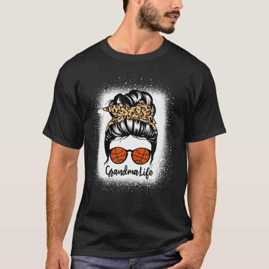 Oma Life Messy Bun Hair Funny Basketball Playa T-Shirt (Vorderseite)