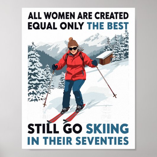 Oma Mutter fährt immer noch Ski in den Siebzigern Poster (Vorne)