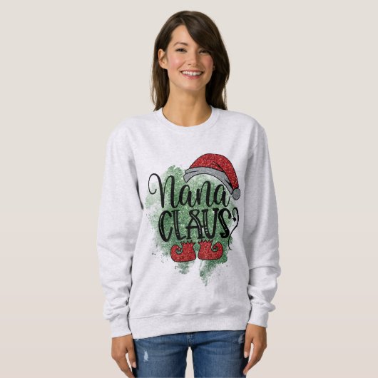 Oma Nana Clause Weihnachtsklause Sweatshirt (Vorne ganz)