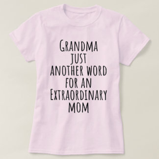 Oma nur ein anderes Wort für außergewöhnliche Mama T-Shirt