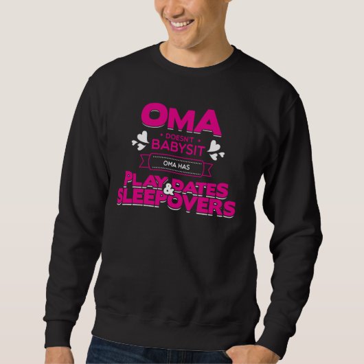 Oma Oma Oma Geschenk für den Muttertag Sweatshirt (Vorderseite)