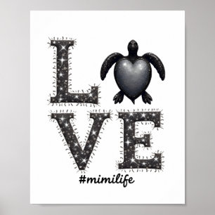 Oma-Schildkröte - Liebe Mimi Leben Meeresschildkrö Poster