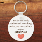 Oma Sie müssen Schlüsselanhänger erklären (Vorderseite)