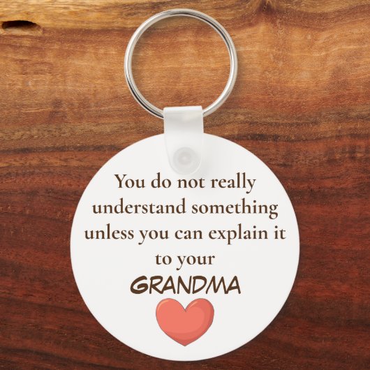 Oma Sie müssen Schlüsselanhänger erklären (Vorderseite)
