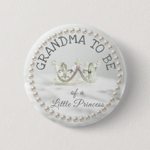 Oma to be Baby Showknopf Princess Themed Button