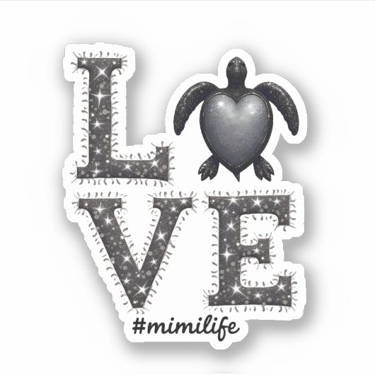 Oma Turtle - Liebe Mimi Life Sea Turtle, Mimi T Aufkleber (Vorderseite)