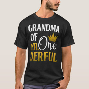 Oma von Herrn Onederful 1. Geburtstag Mütter Tag5 T-Shirt