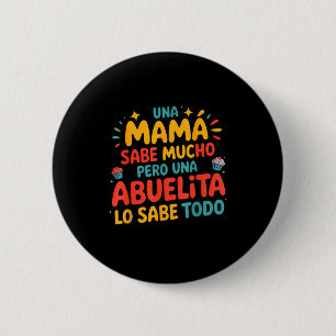 Oma weiß alles Muttertag Spanische Oma Button