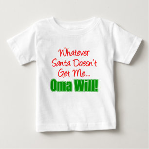 Oma wird's schon richten, was Santa nicht bringt Baby T-shirt