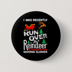 Oma wurde von einem Rentier überfahren Weihnachten Button