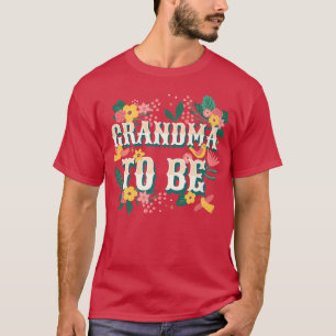 Oma zu sein, Granny Grammy Großmutter  T-Shirt