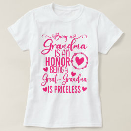 Oma zu sein ist eine Ehre, Großopma zu sein T-Shirt