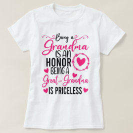 Oma zu sein ist eine Ehre, Großopma zu sein T-Shirt