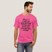 Omad Intermittent Fasting Intermittent Eating Bla T-Shirt (Vorne ganz)
