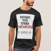 Omae wa mou shindeiru Manga Anime japanese2642png2 T-Shirt (Vorderseite)
