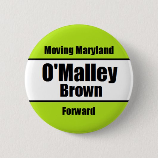 O'Malley-Brown Kampagnen-Knopf Button (Vorderseite)