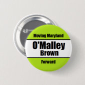O'Malley-Brown Kampagnen-Knopf Button (Vorne & Hinten)
