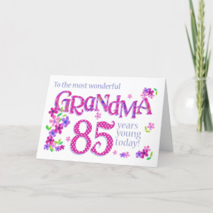 Oma's 85. Geburtstagskunst mit Blume Card Feiertagskarte