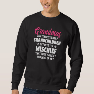 Omas sind da, um Drandkindern dabei zu helfen, rei Sweatshirt