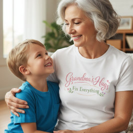 Omas Umarmungen reparieren alles T-Shirt für Sie