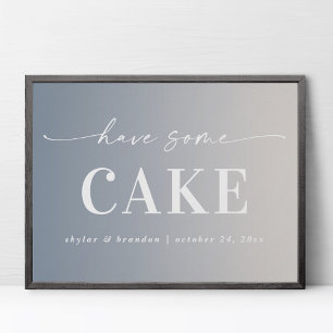 Ombre Blau & Elfenbein-Hochzeitsschild 'Have Some Poster