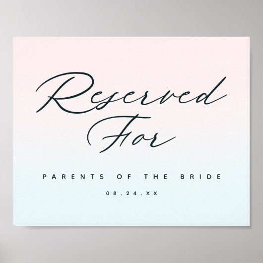 Ombre für Hochzeitssitzzeichen reserviert Poster (Vorne)