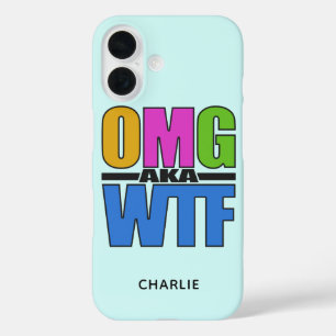 OMG aka WTF kundenspezifische Telefonfälle mit Mon iPhone 16 Hülle