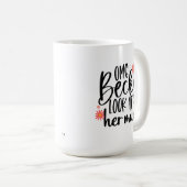 OMG Becky Seht ihre Tasse an (VorderseiteRechts)