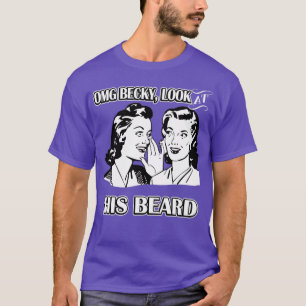 OMG Becky T-Shirt