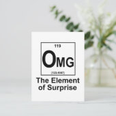 OMG Das Element ist überraschend Postkarte (Stehend Vorderseite)