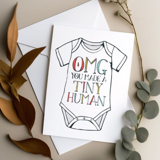 OMG du hast einen winzigen Menschen gemacht Karte