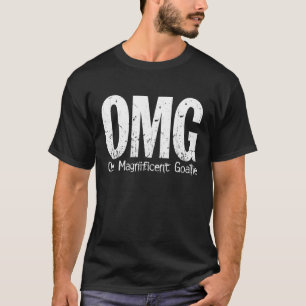 OMG: Ein ausgezeichneter Tormann (Hockey) T-Shirt