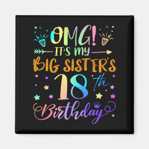 Omg Es Ist Der 18. Geburtstag Meiner Großen Schwes Magnet