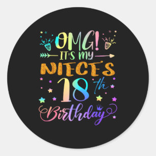 Omg Es Ist Der 18. Geburtstag Meiner Nichte Süße 1 Runder Aufkleber