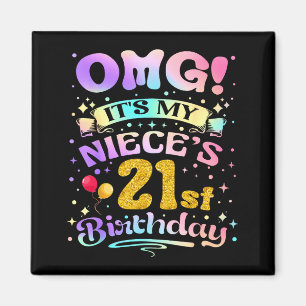 Omg Es Ist Der 21. Geburtstag Meiner Nichte Herzli Magnet