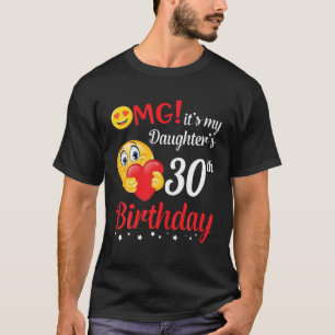 OMG Es ist der 30. Geburtstags-Happy-Me-Vater mein T-Shirt