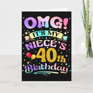 Omg Es Ist Der 40. Geburtstag Meiner Nichte Happy Karte